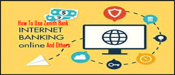 Www zenith bank online internet banking